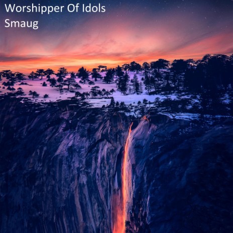 Worshipper Of Idols