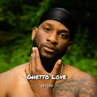 Ghetto Love