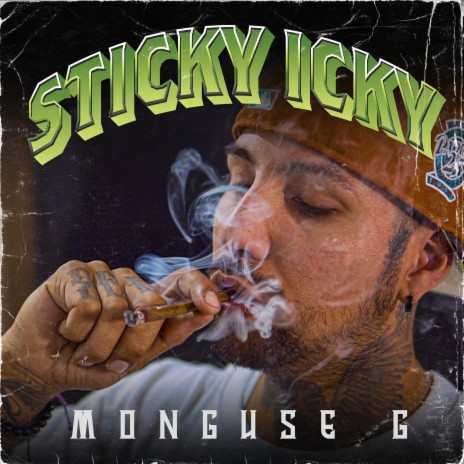 Sticky icky | Boomplay Music