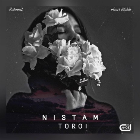 Nistam toro 2 ft. Amir Stable | Boomplay Music