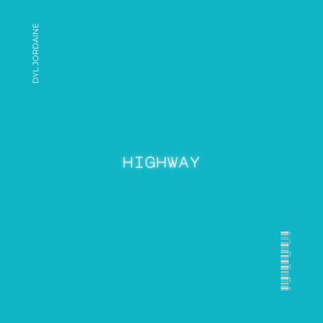 Highway | Boomplay Music