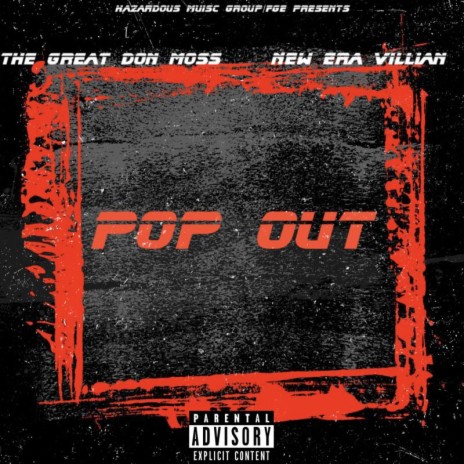 POP OUT ft. New Era Villian | Boomplay Music