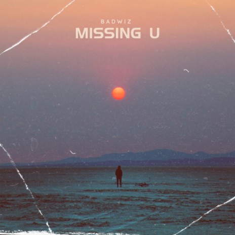 Missing U | Boomplay Music