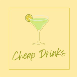 Cheap Drinks