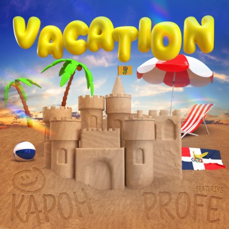 Vacation ft. Profe | Boomplay Music