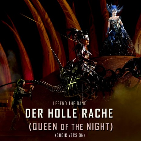 Der Holle Rache (Queen of the Night) (Choir Version)