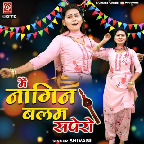 Main Nagin Balam Sapero | Boomplay Music