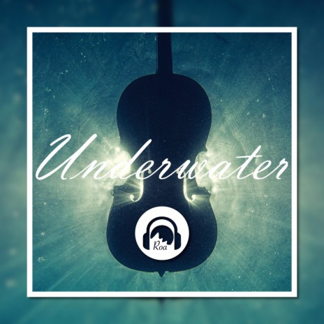 Underwater | Boomplay Music