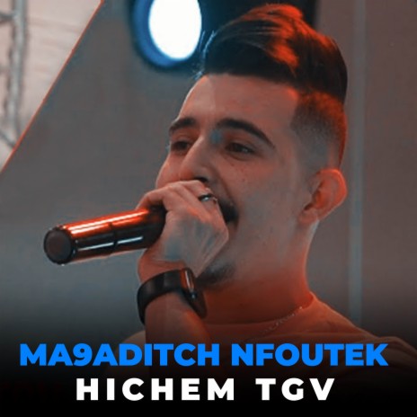 Ma9aditch Nfoutek | Boomplay Music