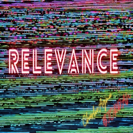 Relevance ft. Charlie Agma | Boomplay Music
