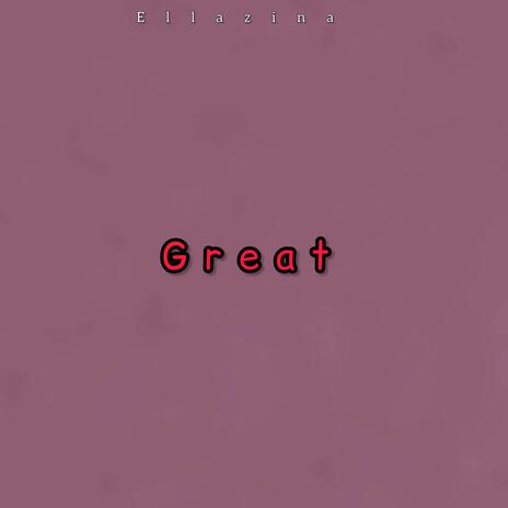 Great | Boomplay Music