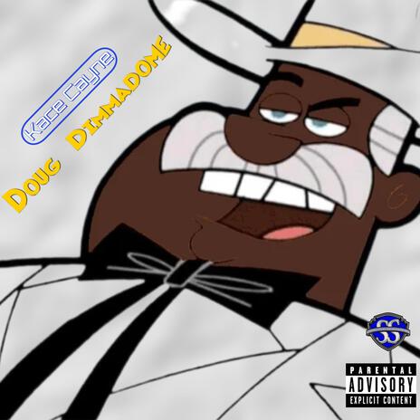 Doug Dimmadome