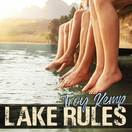 Lake Rules | Boomplay Music