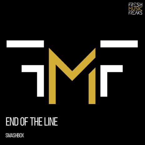 End of the Line | Boomplay Music