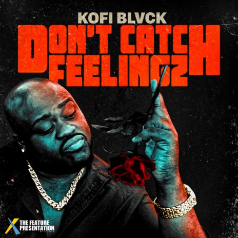 Don't Catch Feelingz | Boomplay Music
