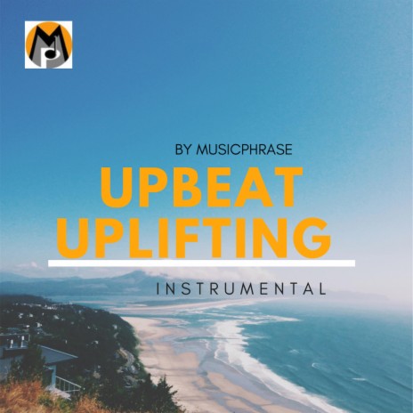 Upbeat Uplifting Pop