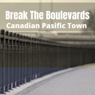 Break The Boulevards