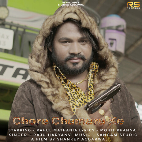 Chore Chamara Ke | Boomplay Music