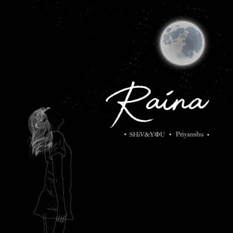 Raina (feat. Priyanshu) (Radio Edit) | Boomplay Music