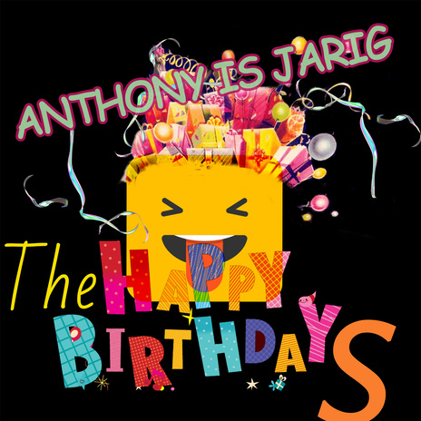 Anthony is jarig | Boomplay Music
