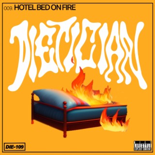 HOTEL BED ON FIRE