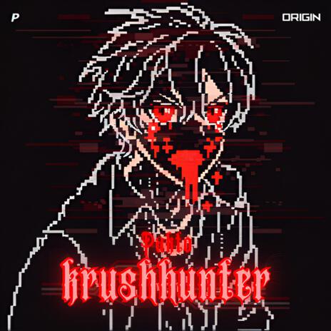 krushhunter | Boomplay Music