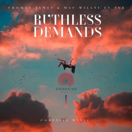 Ruthless Demands ft. Mac Willsy & JNR | Boomplay Music