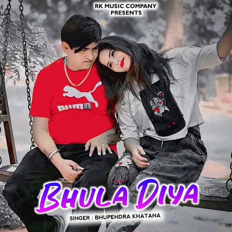 Bhula Diya | Boomplay Music