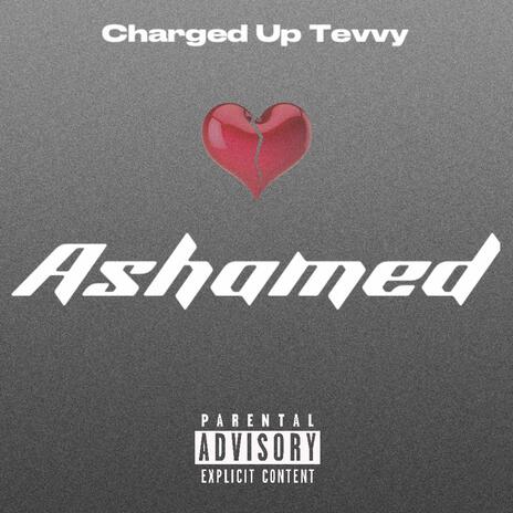 Ashamed | Boomplay Music