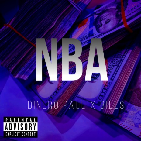 NBA ft. Bill$ | Boomplay Music