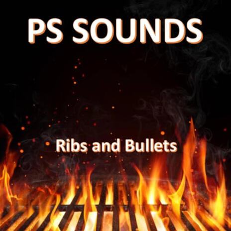 Ribs and Bullets | Boomplay Music