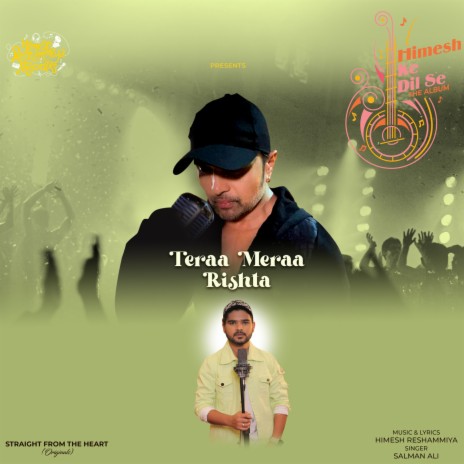 Teraa Meraa Rishta ft. Himesh Reshammiya | Boomplay Music