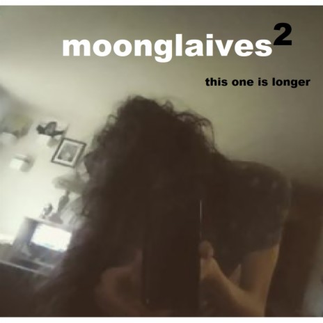 moonglaives2 (real song version) | Boomplay Music