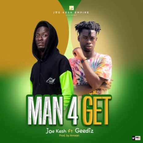 Man 4 Get ft. Geediz | Boomplay Music