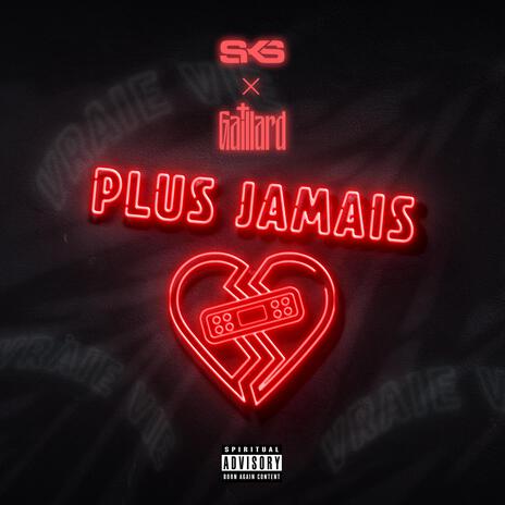 Plus jamais ft. Gaillard Jules | Boomplay Music