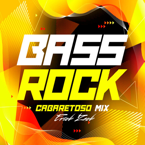 BASS ROCK (CABARETOSO MIX) | Boomplay Music
