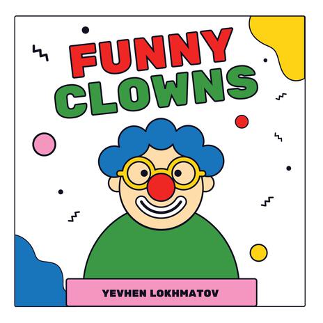 Funny Clowns | Boomplay Music