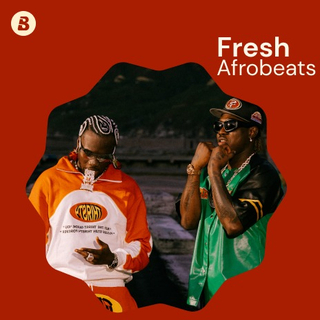 Fresh Afrobeats | Boomplay Music