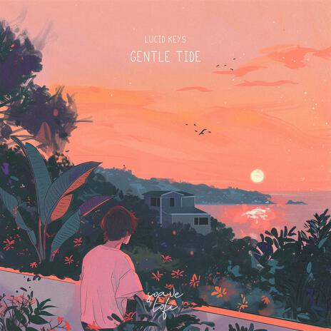 Gentle Tide ft. soave lofi | Boomplay Music