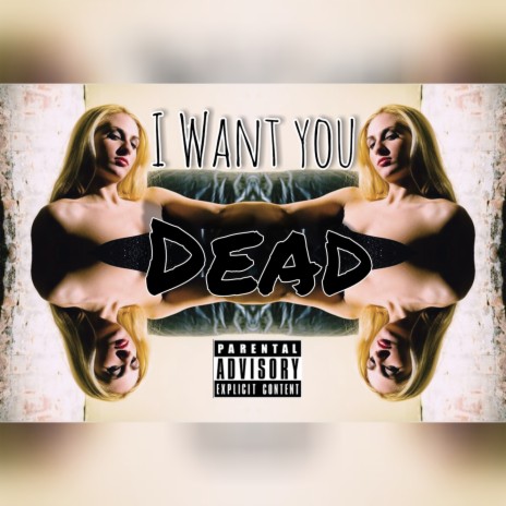 I Want You DEAD ft. sped up +++ | Boomplay Music