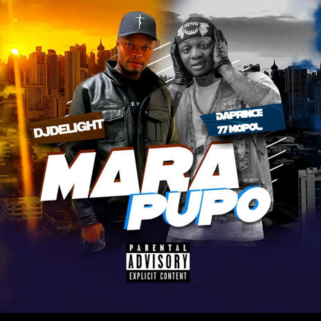 Mara Pupo ft. Daprinze 77 mopol | Boomplay Music