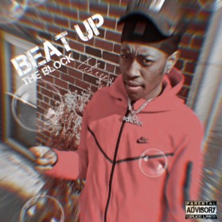 Lil Ree - Beat Up The Block