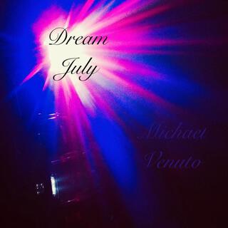 Dream July