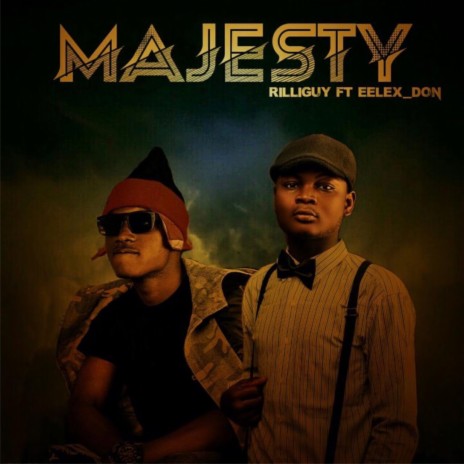 Majesty ft. Eelex_Don | Boomplay Music