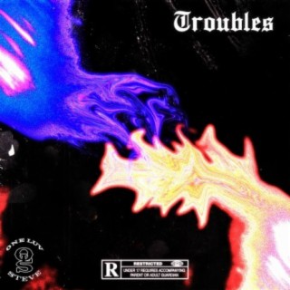 Troubles