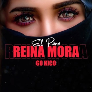 Reina Mora (El Pana)