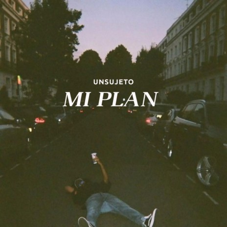 Mi Plan | Boomplay Music