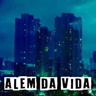 Além da vida