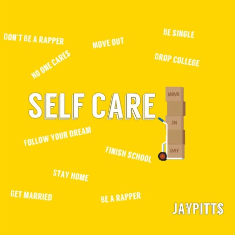 Self Care | Boomplay Music