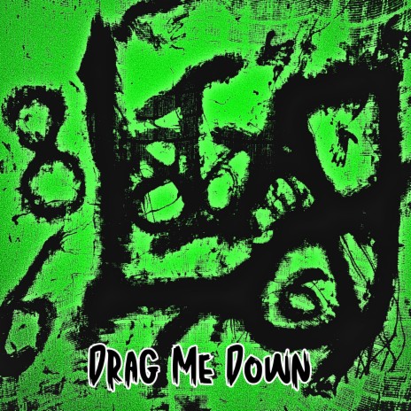 Drag Me Down | Boomplay Music